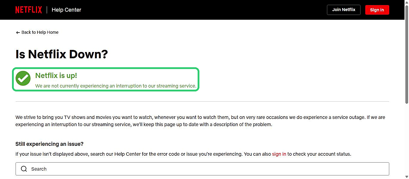 Netflix's official "Is Netflix Down" support page showing a green "Netflix is up!" status message, highlighted